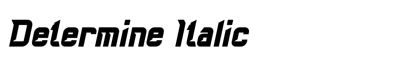 Determine Italic